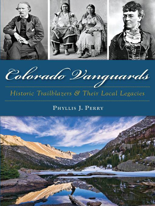 Title details for Colorado Vanguards by Phyllis J. Perry - Available
